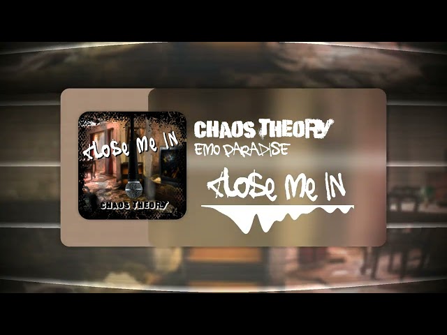 Close Me In - Chaos Theory [Official Visualizer]  | Emo Paradise