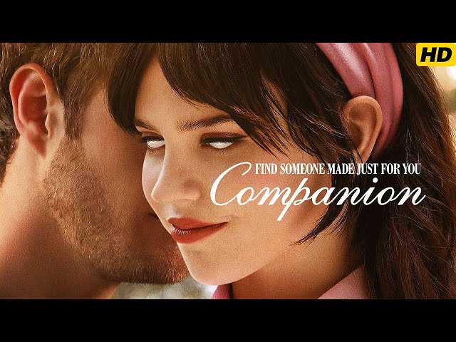 Companion (2025) Movie ‧ Thriller/Sci-fi | Sophie Thatcher, Jack Quaid, Megan Suri | Review & Facts