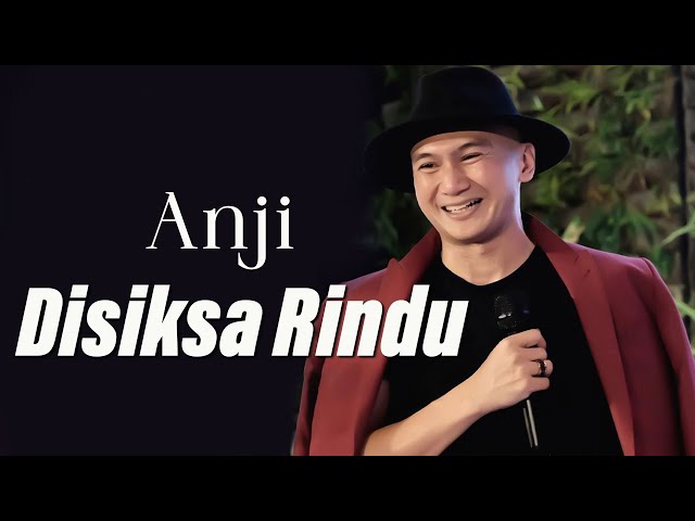 Anji - Disiksa Rindu || Lirik