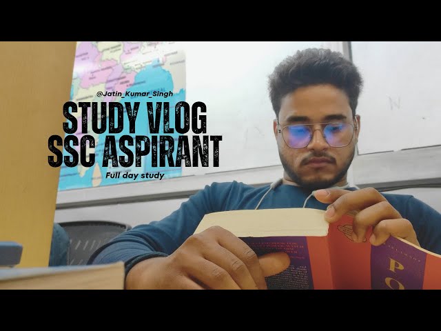 SSC STUDY VLOG📚✨|| Full day study 📝plans📍😵|| CGL2024📍#studyvlog #aspirant #ssccgl2024 #cglstrategy