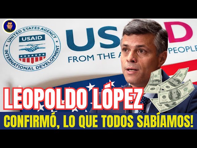 LEOPOLDO LOPEZ y los FONDOS DE LA USAID @CamachoPolitiqueando​