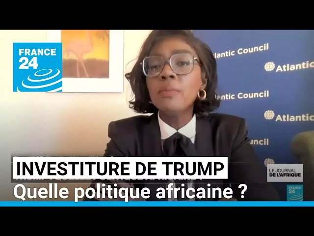 Investiture de Donald Trump : quelle politique africaine ? • FRANCE 24