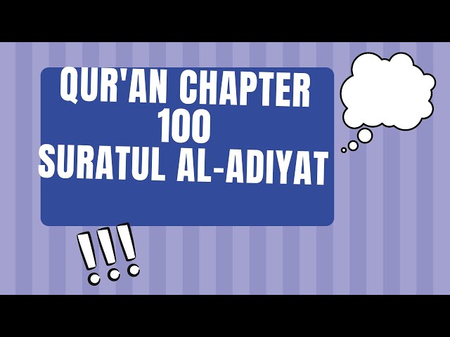 Relaxation with Suratul Adiyat