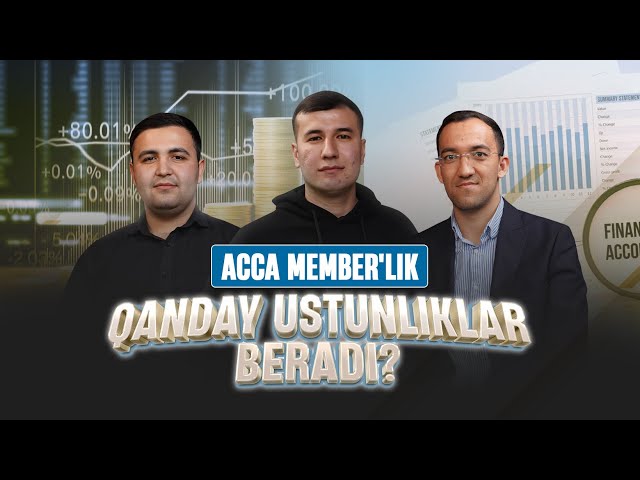 ACCA Member'lik qanday ustunliklar beradi? | ACCA PODCAST 3 | FBA Academy