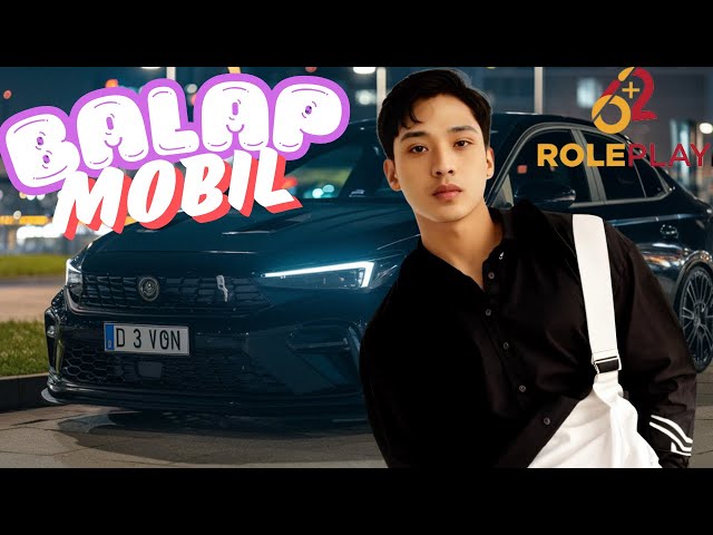 Nyobain Balapan Mobil - nyobain main GTA RP #plus62roleplay #waktunyakamu