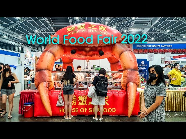 360º View: What to Eat at the World Food Fair 2022 世界美食展  | Makan Singapore