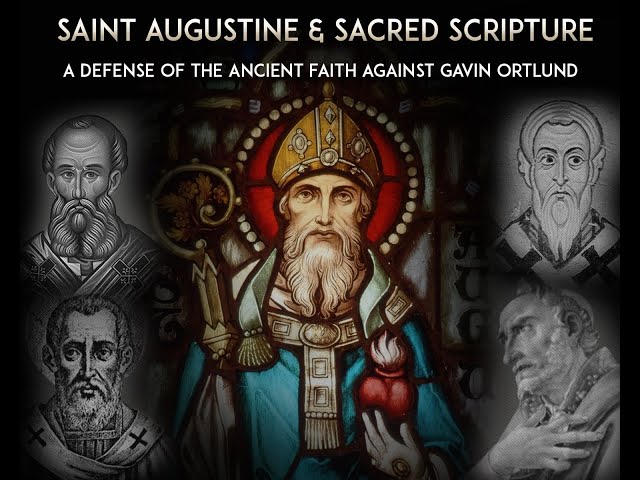 Saint Augustine & Sacred Scripture