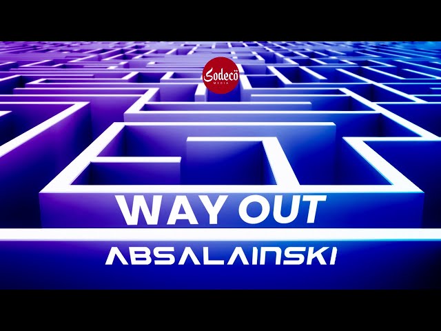 WAY OUT – Absalainski | Progressive Melodic House