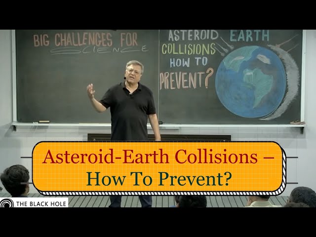 Asteroid-Earth Collisions – How To Prevent?