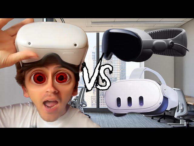 VR/AR Headset - Apple Vision Pro VS Meta Quest Pro VS Meta Quest 3