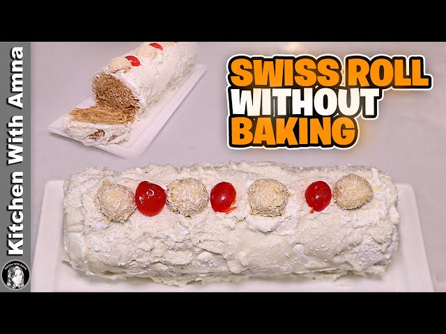 10 Minute No Bake Swiss Roll Recipe l New Year's Special Dessert Recipe By Kitchen With Amna