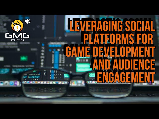 The Social Media Playbook - Transforming Game Development and Community Engagement