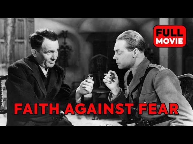 Faith Against Fear | English Full Movie