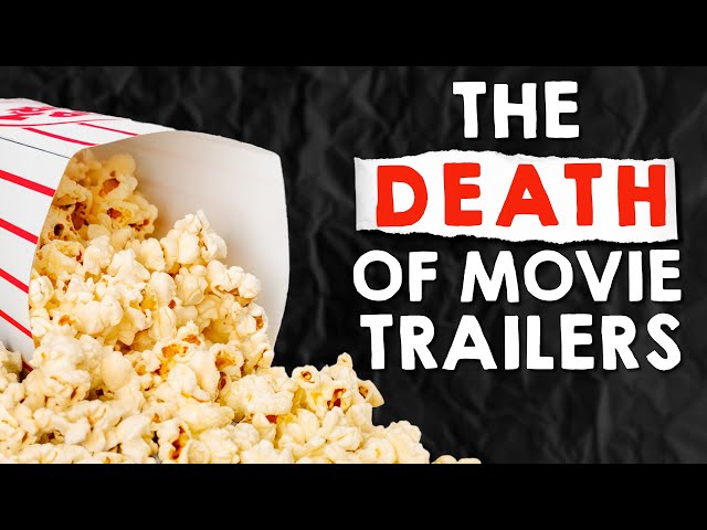 What Killed The Movie Trailer?