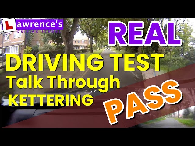 Real Driving Test Talk Through in Kettering | A Great PASS by the candidate!!