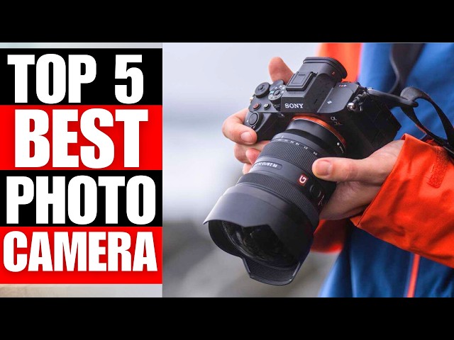 TOP 5 Best Camera For Photography In 2025