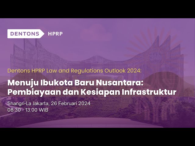 Dentons HPRP Law & Regulation Outlook 2024