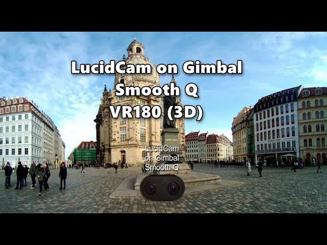 LucidCam on Gimbal Smooth Q VR180 3D