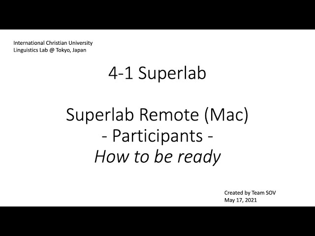 [4-1 (J) Superlab] Superlab Remote (Mac) - Participants: How to be ready