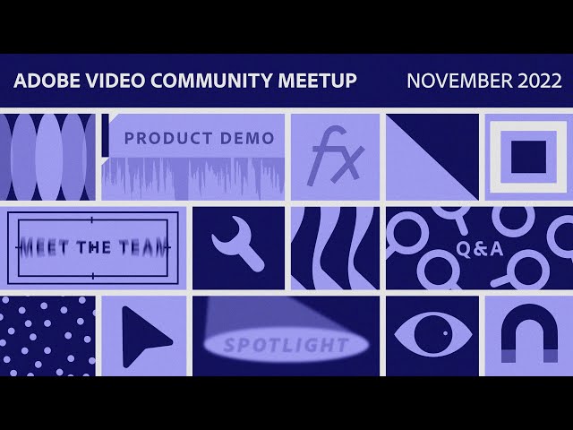 Adobe Express: Animation for ALL In a Few Easy Steps! | Adobe Video Community Meet-up | Adobe Video