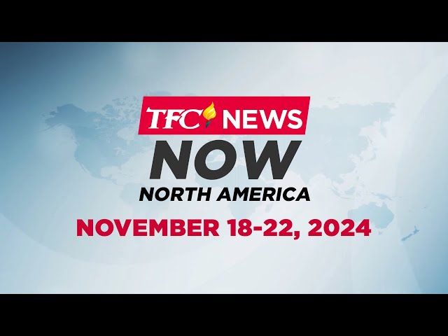 TFC News Now North America Recap | November 18-22, 2024