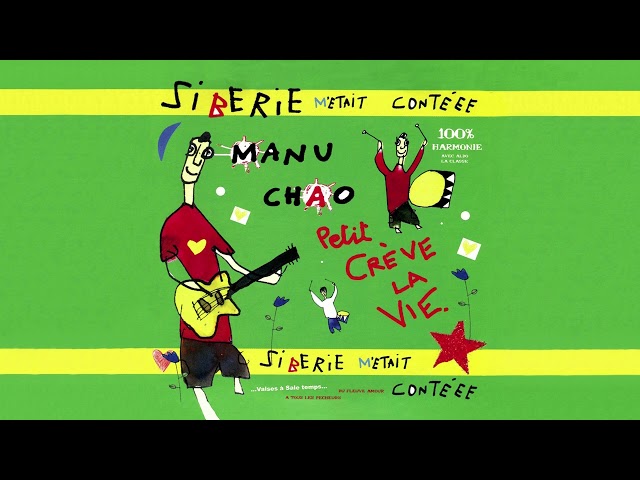 Manu Chao - Sibérie M'était Contéee (Full Album)