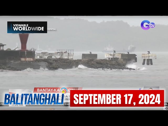 Balitanghali Express: September 17, 2024