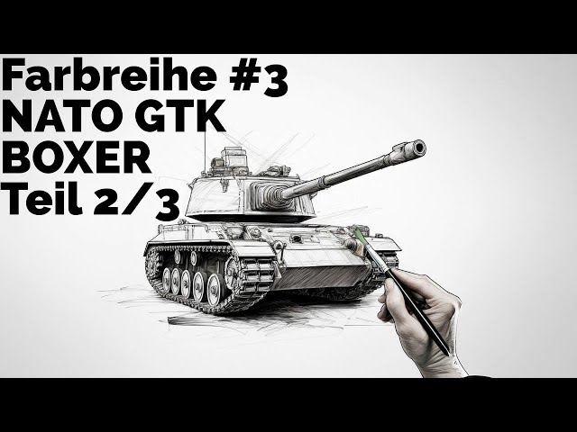 Farbreihe #3 NATO GTK BOXER Teil 2/3 Decals & Weathering Effects