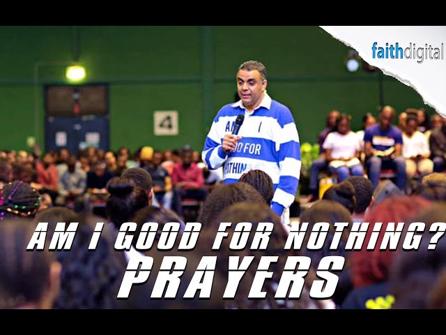 Am I Good For Nothing Prayers (Dag Heward-Mills)