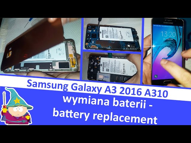 Samsung Galaxy A3 2016 A310 - wymiana baterii / battery replacement