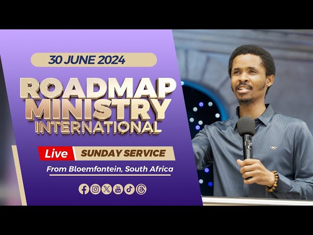 Roadmap Ministry International LIVE Sunday Service - 30.06.2024