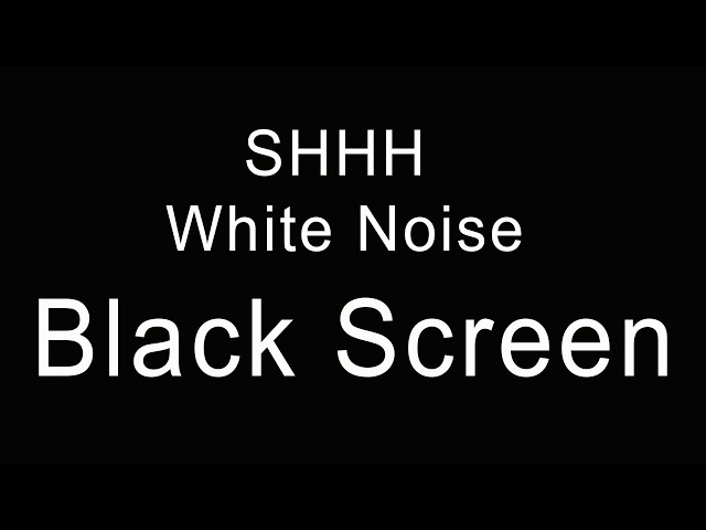 White Noise for Babies: 10 Hours of Shh & Relaxing Sounds to Aid Sleep