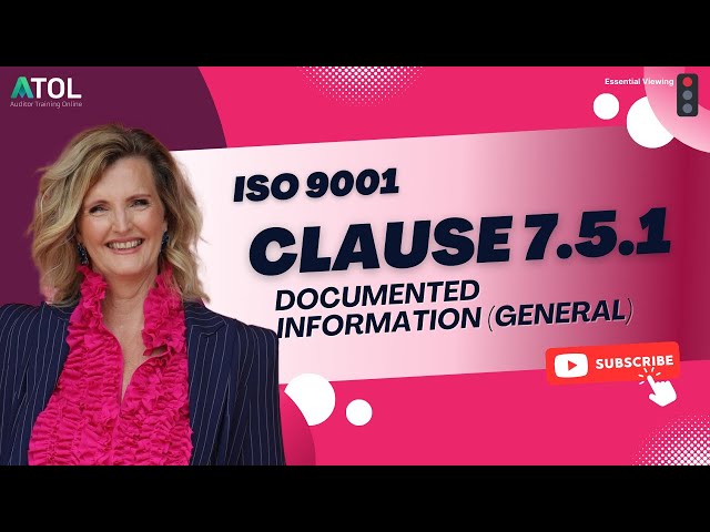 ISO 9001 Clause 7.5.1 Documented Information | Auditor Training Online