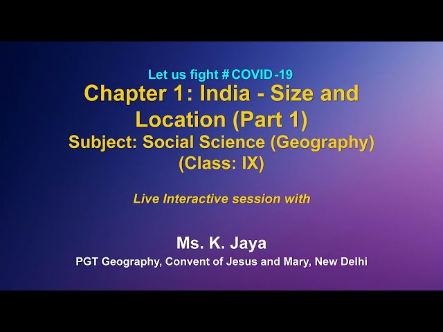 Live Interaction on  PM eVIDYA: India-Size and Location (Part-1)