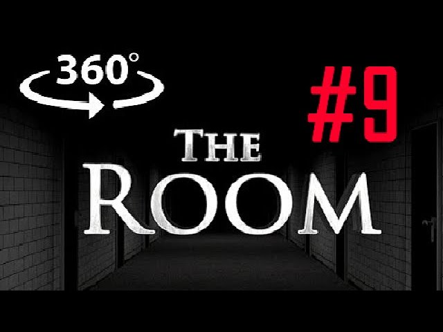 The RooM #9 : VR 360° horror