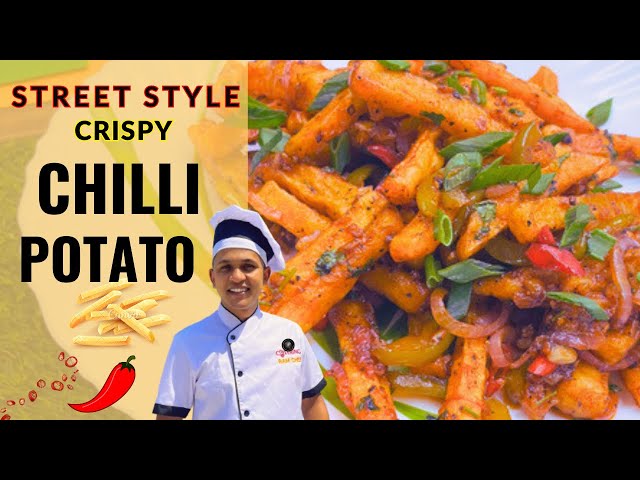 Crispy Chilli Potato Recipe | Street Style Crispy Chilly Potato |Chilli Potato Recipe In Hindi