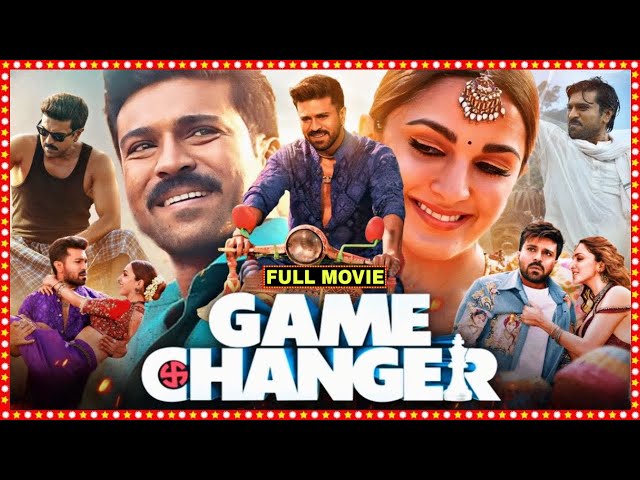 Game Changer (2025) New Telugu Full Movie | Latest Telugu Movies 2025 Full Movie | Review and Facts