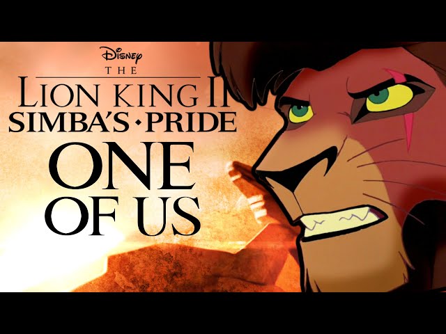 The Lion King 2 "One of Us" [COLLAB] - (@LydiatheBard, @Cami-Cat, @KibaKovers, and more!)