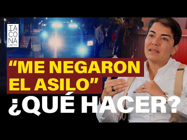 🔥ESTRENO🔥 ¿Qué hacer si mi solicitud de asilo es negada? 🚨😨 Explicado por Yesenia Iacona