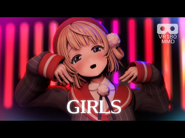 [MMD][「Girls」][UIMM][VR180][8K]