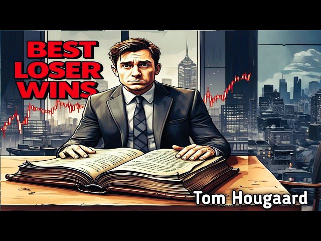 Best Loser Wins by Tom Hougaard audiobook summary 🔥