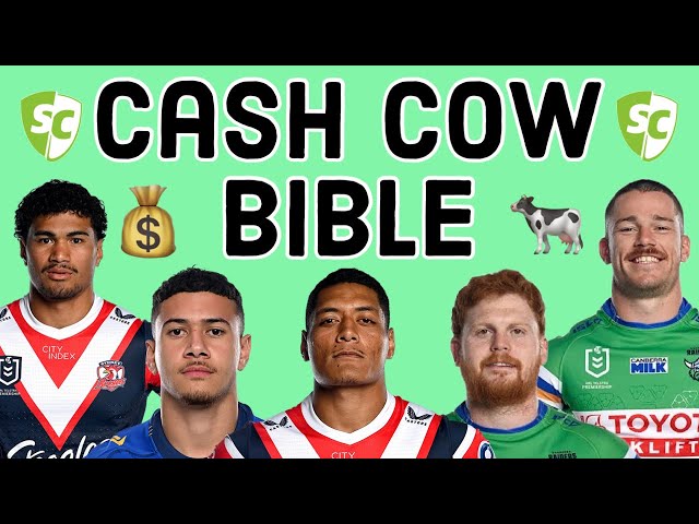 The 2025 NRL Supercoach Cash Cows To Start With!!