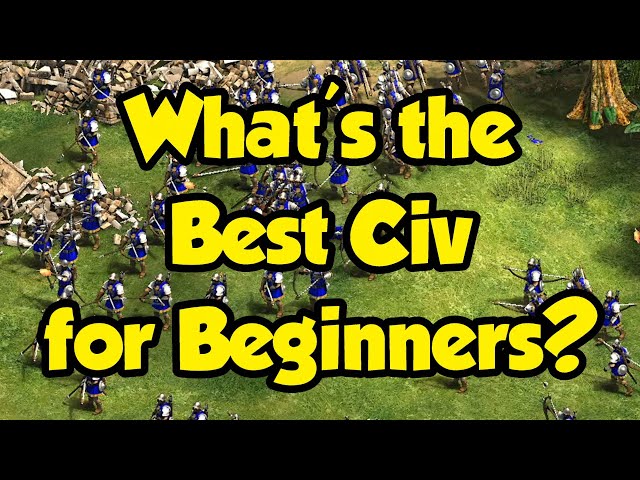 Best Civ for Beginners? [AoE2]