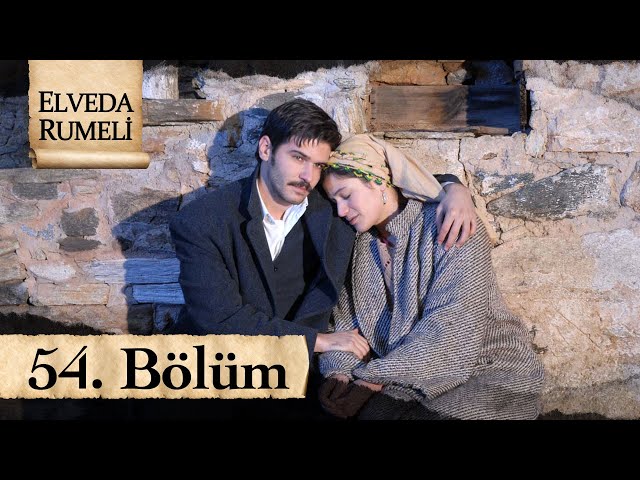 Elveda Rumeli 54. Bölüm - atv