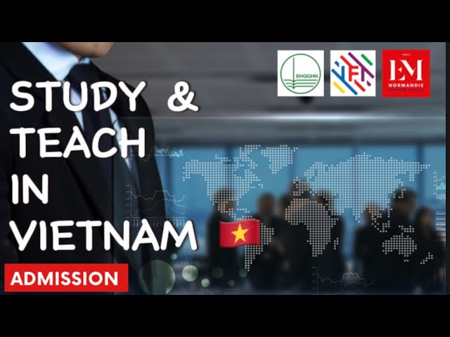 STUDY AND TEACH IN VIETNAM l TOP UNIVERSITIES #kwekusikaniabrante