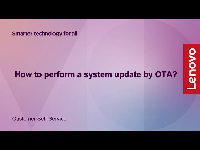 How to perform a system update by OTA | Lenovo Tab M10 Gen 3 | Lenovo Tablet