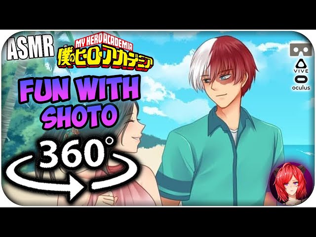 Fun With Shoto Todoroki~ [ASMR] 360: My Hero Academia 360 VR