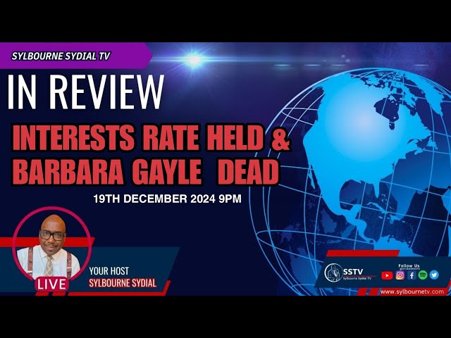 INTERESTS RATE HELD & BARBARA GAYLE  DEAD || In Review