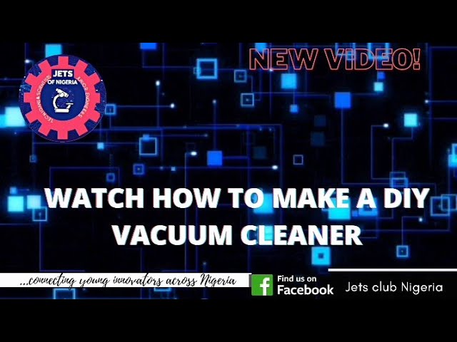 AWESOME!: WATCH A YOUNG INVENTOR DISPLAY CREATIVITY//HOW TO MAKE A VACUUM CLEANER//HOW IT WORKS//SCH