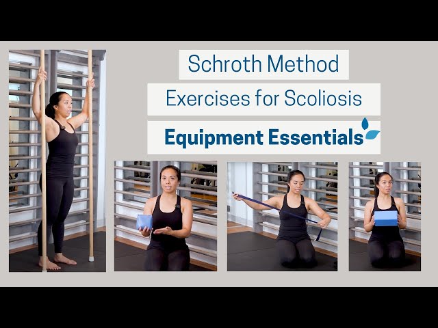 Schroth Method for Scoliosis: What Exercise Equipment Do You Need?